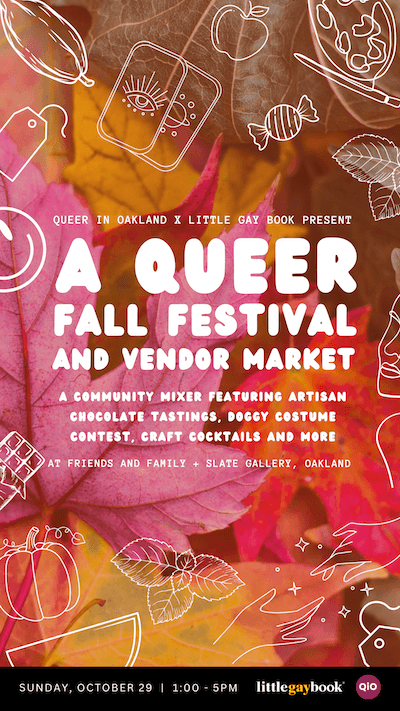 Queer Fall Festival Oakland
